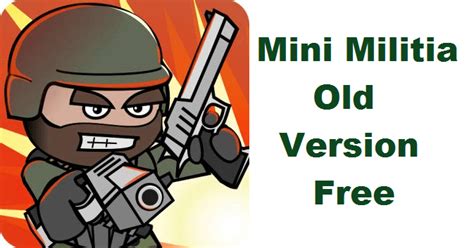 mini militia old version download